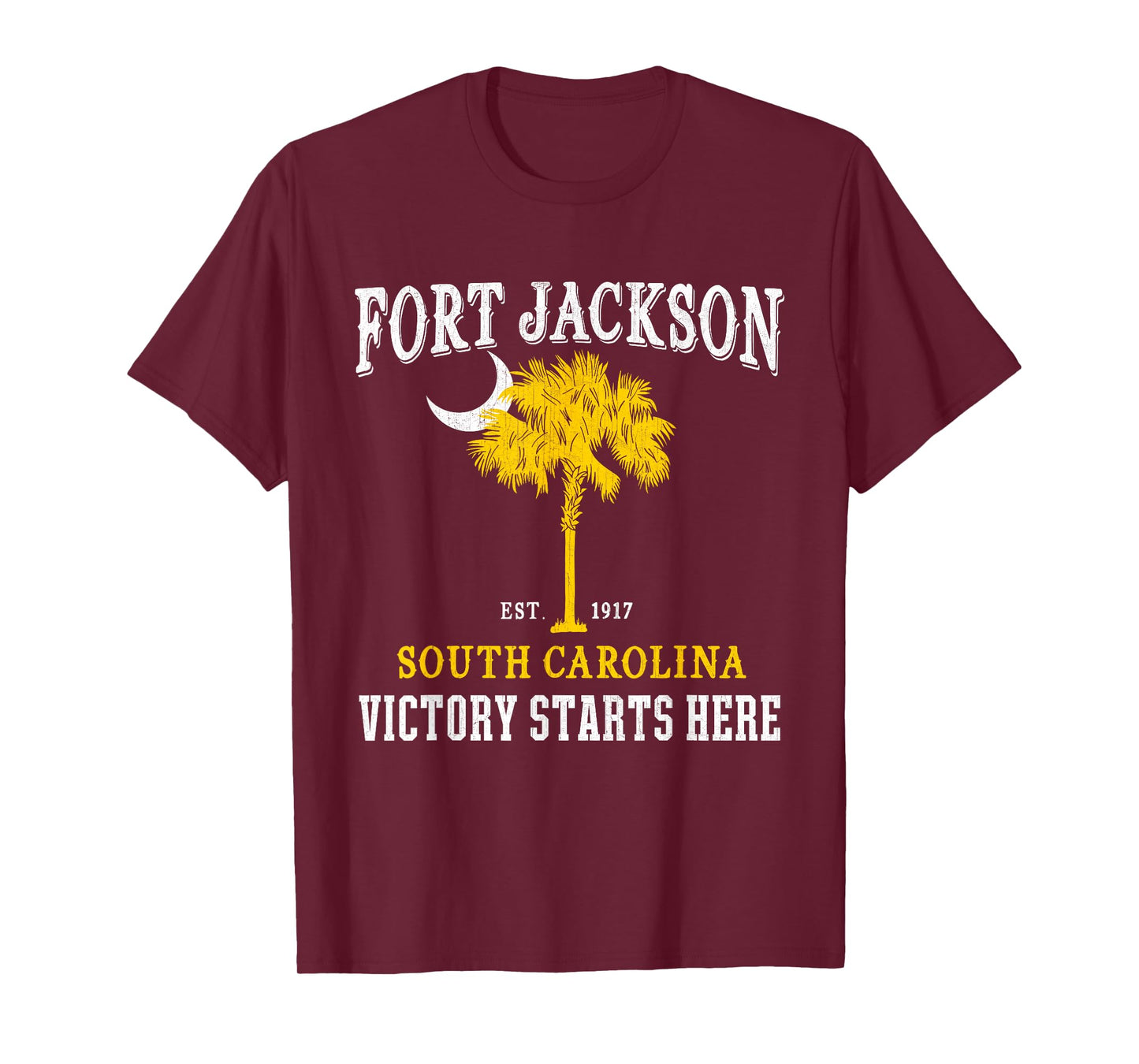 Fort Jackson South Carolina SC Victory Starts Here BCT Gifts T-Shirt