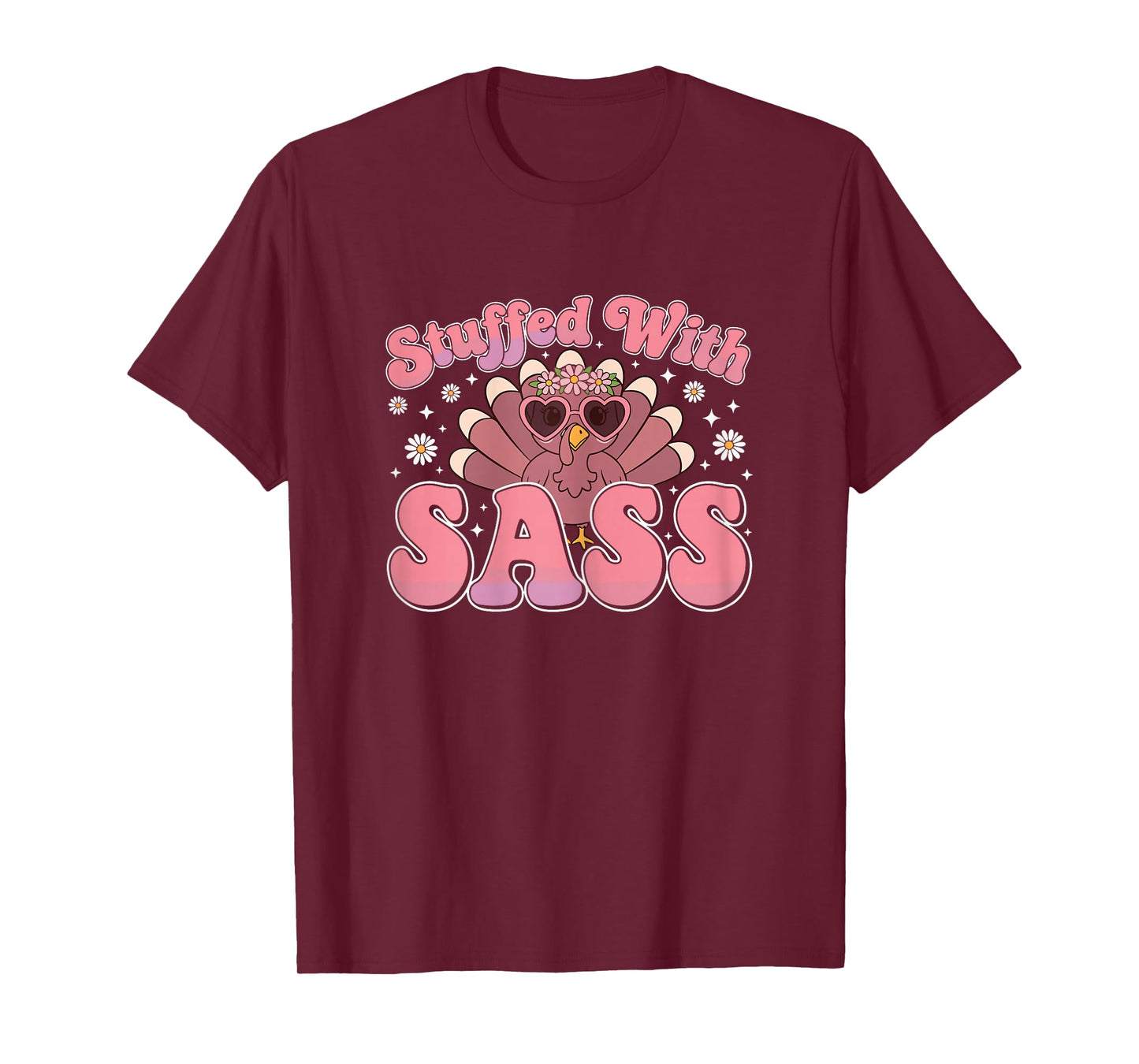 Cute Turkey Thanksgiving Shirt Women, Stuffed with Sass T-Shirt