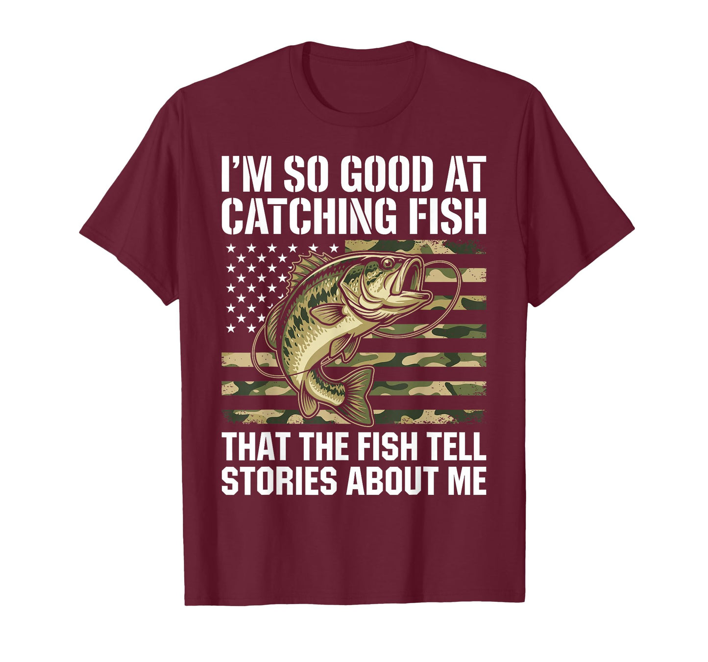 Funny Patriotic Fishing Stories Bass Catching Camo for Men T-Shirt