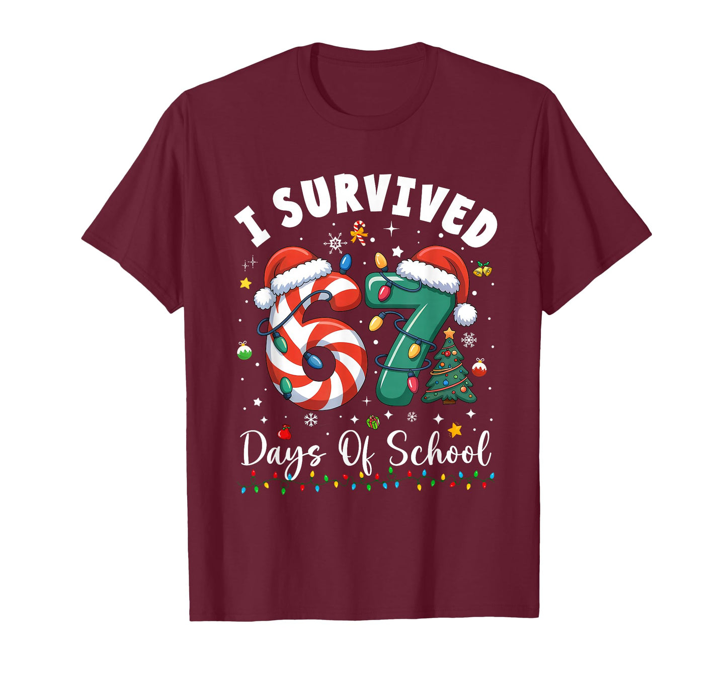 I Survived 67 Days of School Christmas Candy Cane Six Seven T-Shirt