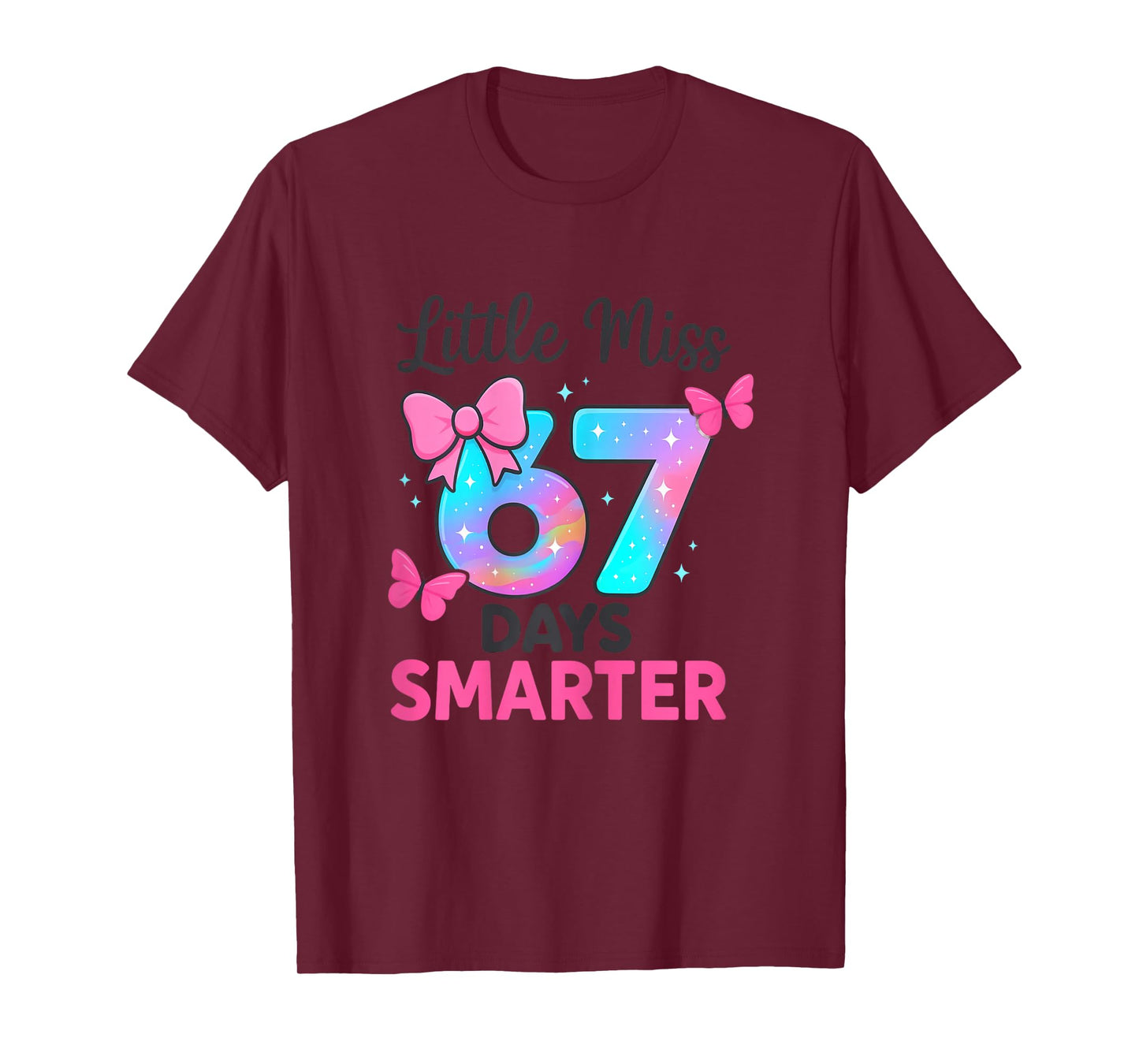 Little Miss 67 Days Smarter Kids Girls 100th Day of School T-Shirt