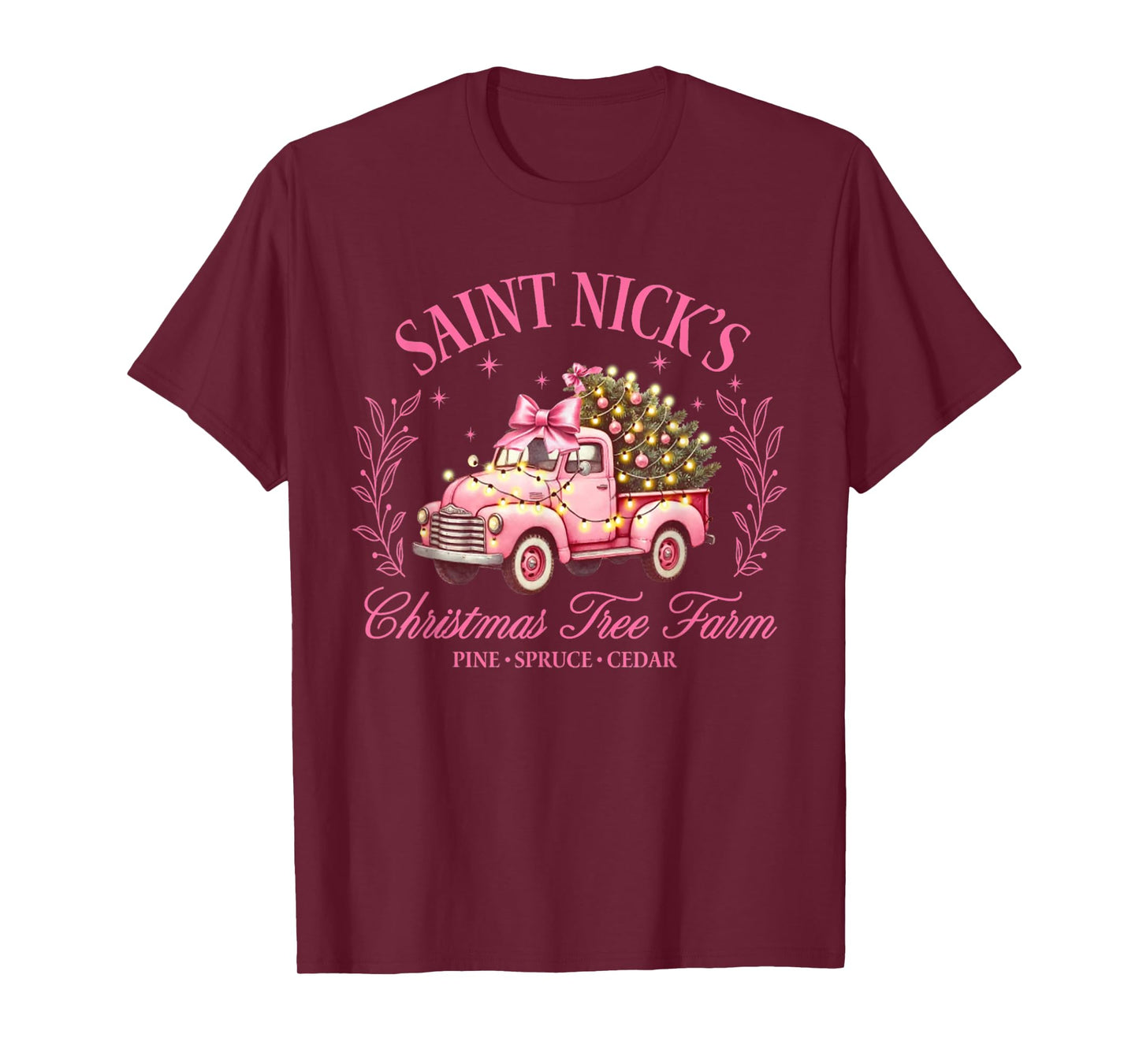 Saint Nicks Christmas Tree Farm Holiday Season Pink Truck T-Shirt