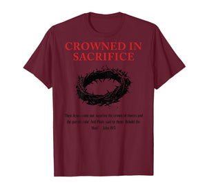 Religious Quote Faith Jesus Sacrifice God Christian Bible T-Shirt