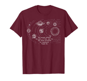 The Heavens Declare The Glory of God and The Sky Above T-Shirt