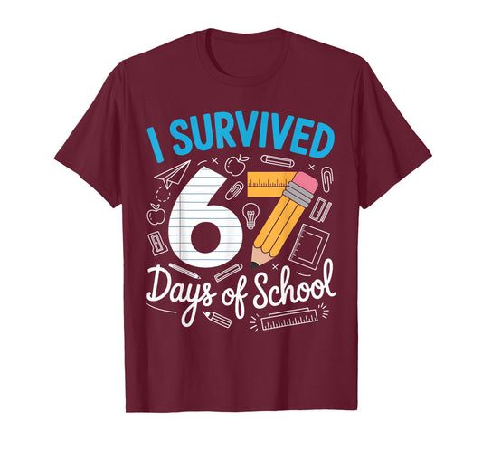 I Survived 67 Days of School Funny Meme Teacher Student T-Shirt
