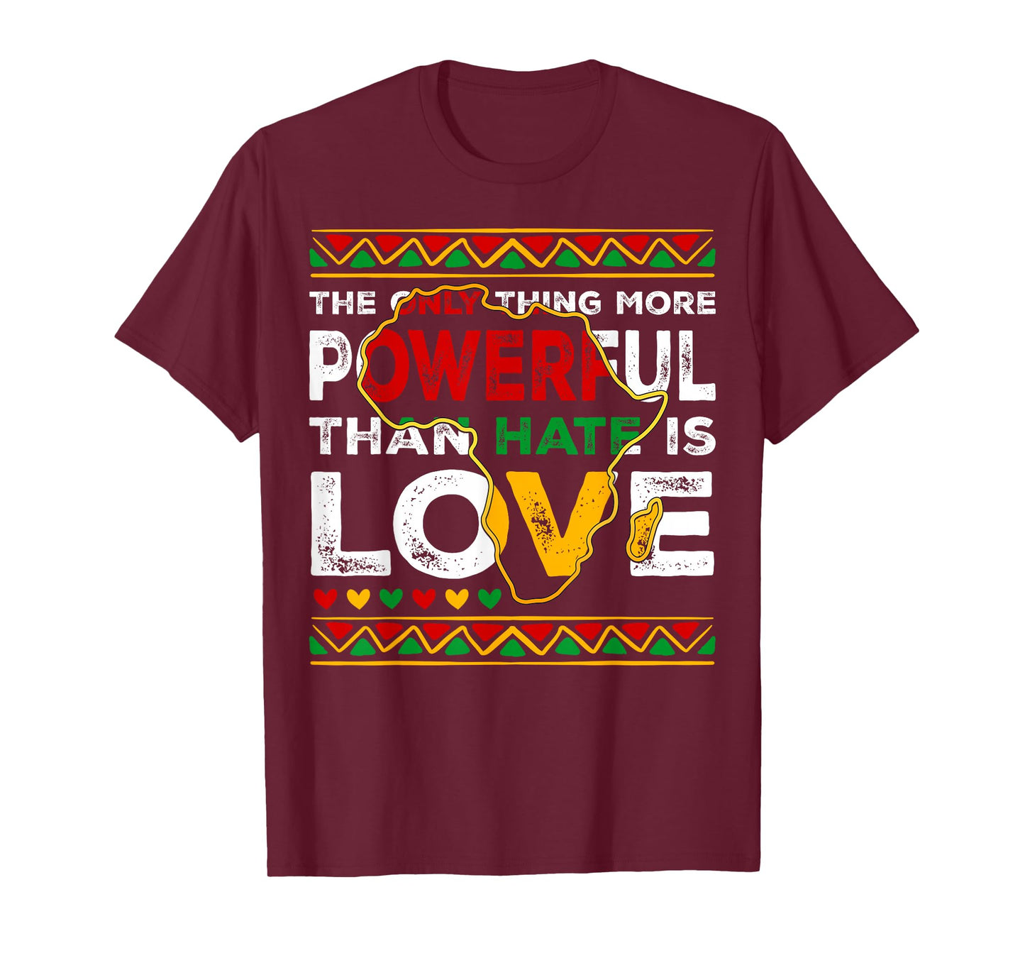 Love Powerful Than Hate Black History Month T-Shirt