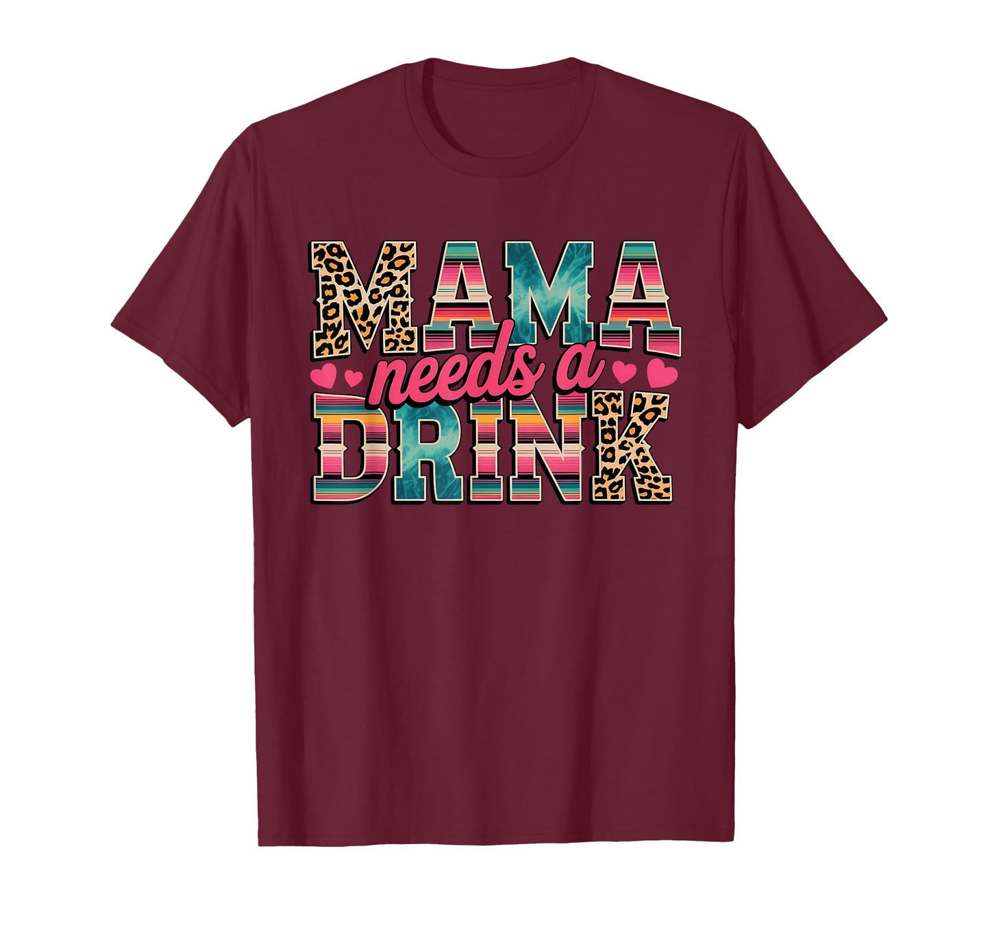 Funny Mama Needs A Drink Beer Wine Lover Mother's Day T-Shirt