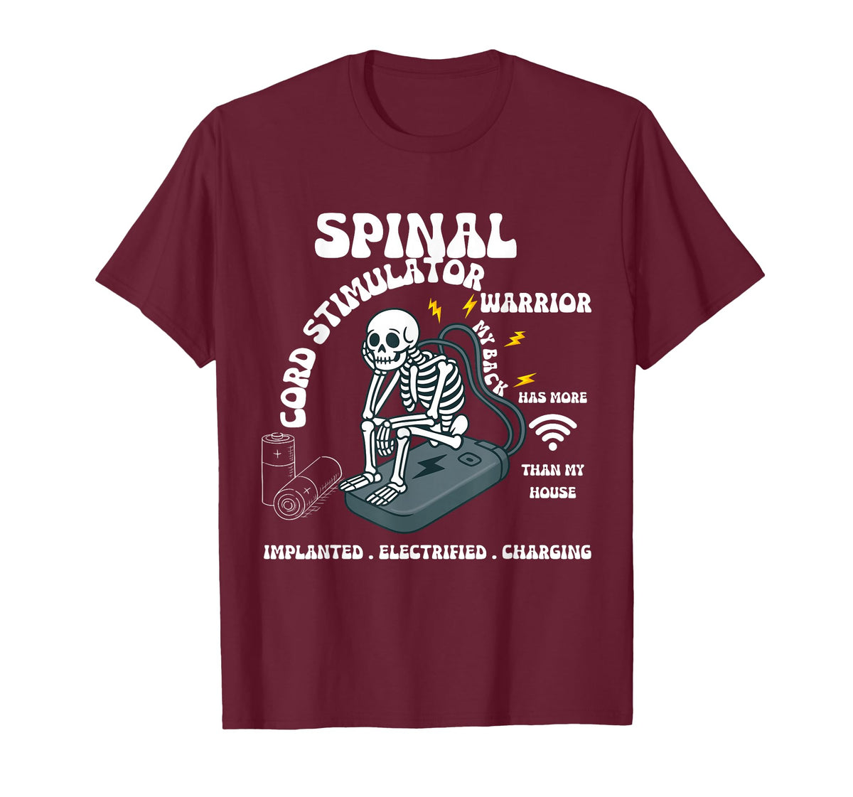 Spinal Cord Stimulator Warrior My Back Implanted Electrified T-Shirt