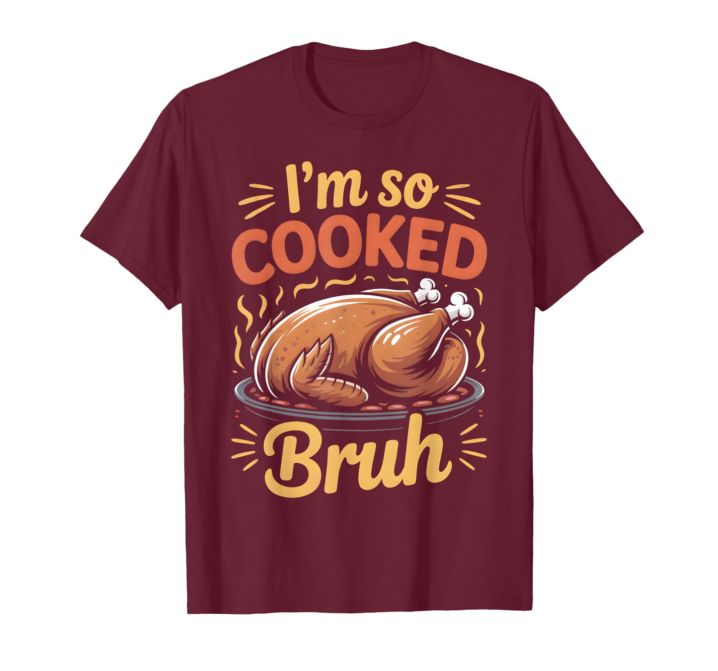 Funny Thanksgiving Cooked Bruh Boys Girls Kids Teens T-Shirt