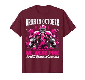 Bruh in October We Wear Pink Out Football Boys Breast Cancer T-Shirt