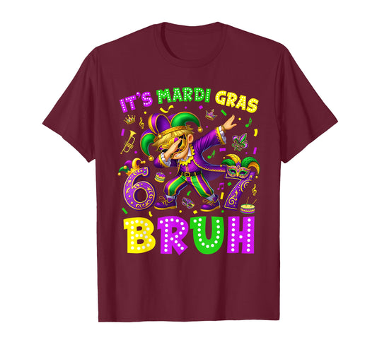 Its Mardi Gras Bruh 67 Six Seven Meme Slang Dabbing Boys Men T-Shirt