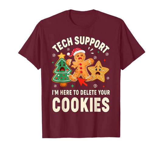 Tech Support I'm Here to Delete Your Cookies Men Funny IT T-Shirt