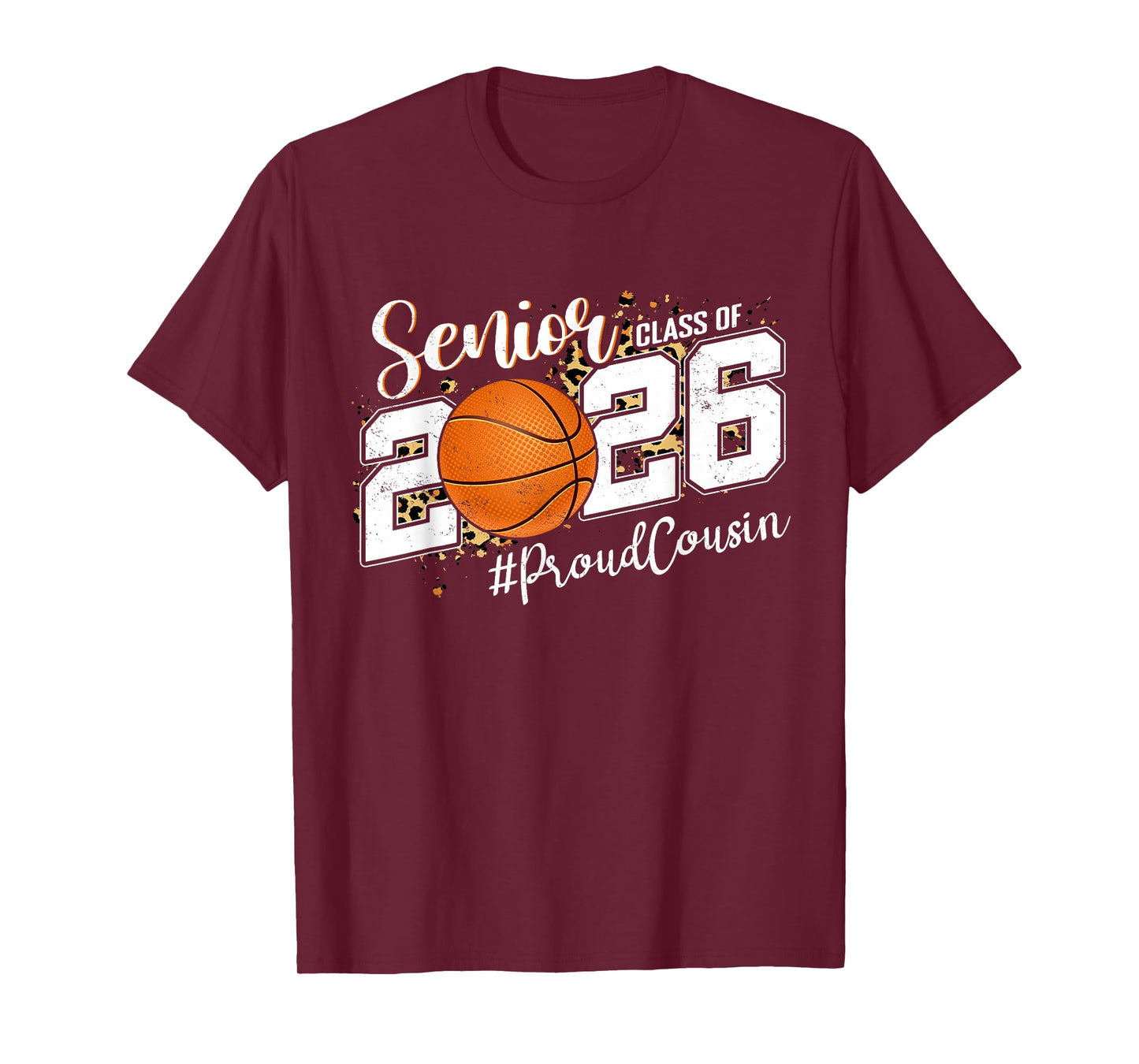 Proud Cousin of A 2026 Senior Basketball Graduate T-Shirt