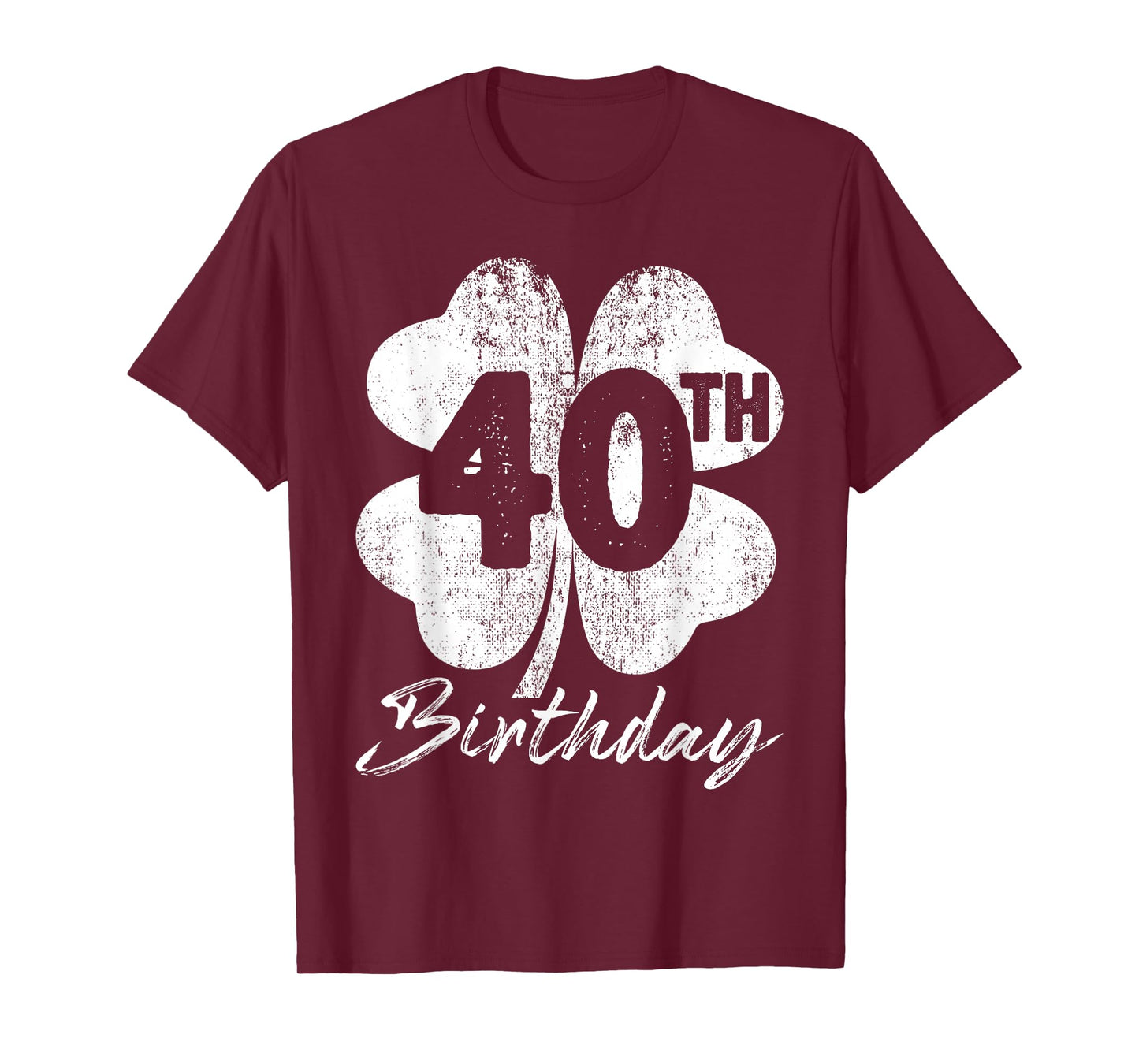 Funny 40th Birthday Shamrock St Patrick's Day Boys Girls T-Shirt