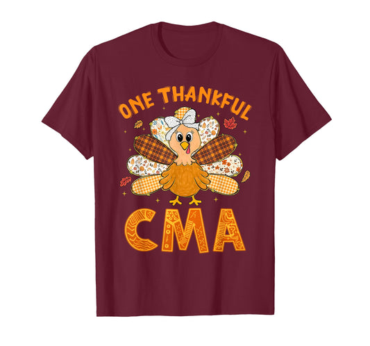 One Thankful CMA Nurse Turkey Thanksgiving Scrub Fall Women T-Shirt