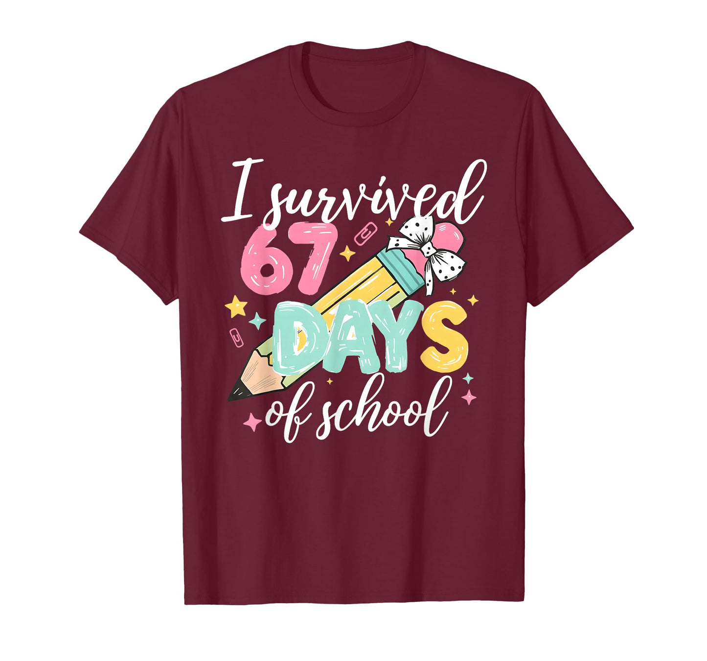 I Survived 67 Days of School Funny Six Seven Meme Teacher T-Shirt