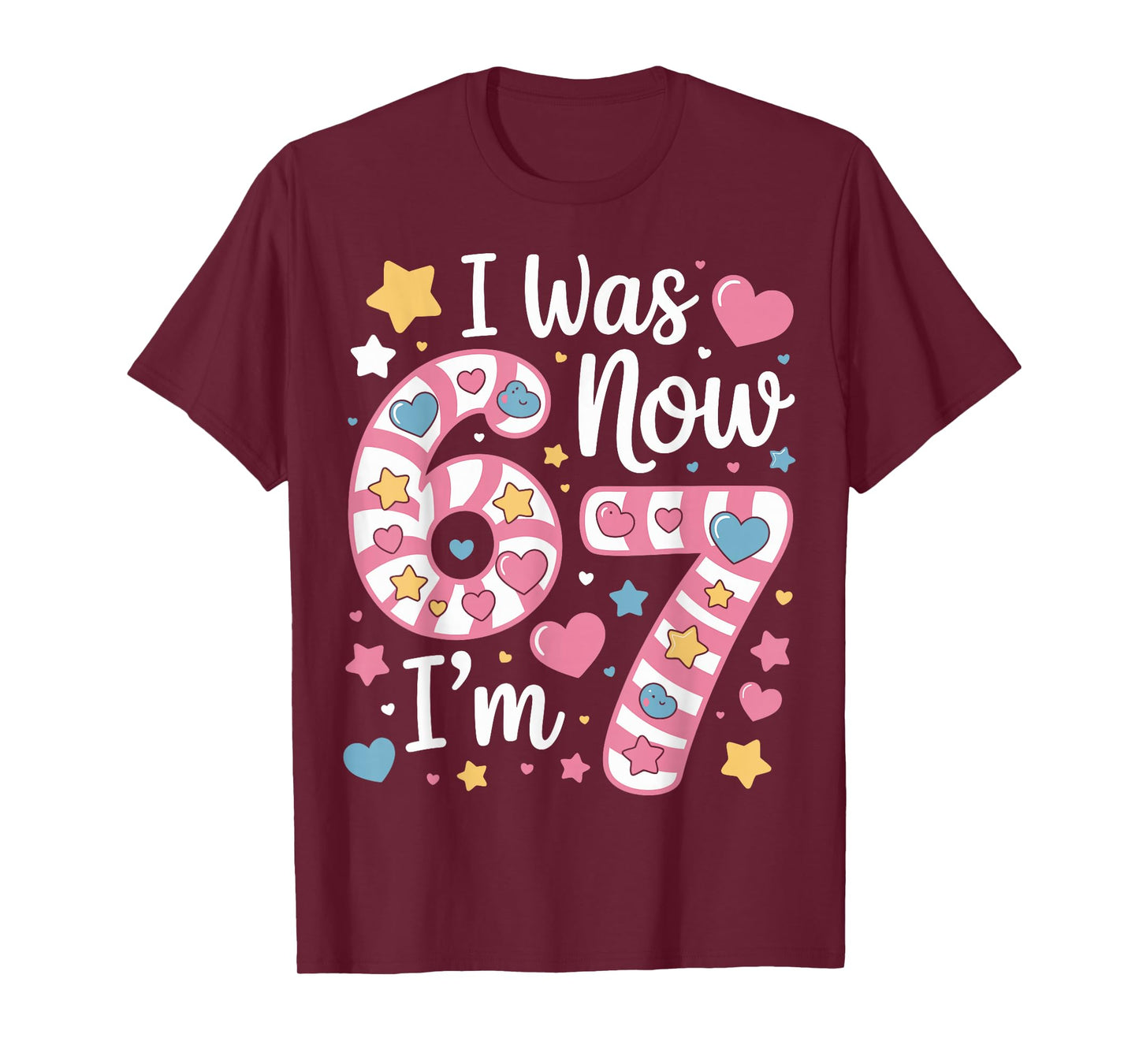 I was 6 Now I’m 7 Funny Birthday Girl Seven Years Old T-Shirt