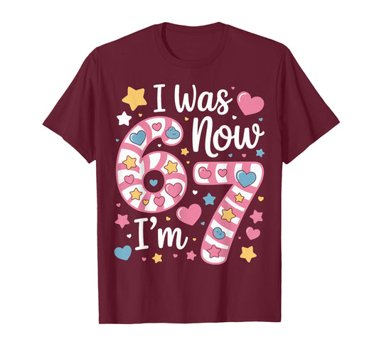 I was 6 Now I’m 7 Funny Birthday Girl Seven Years Old T-Shirt
