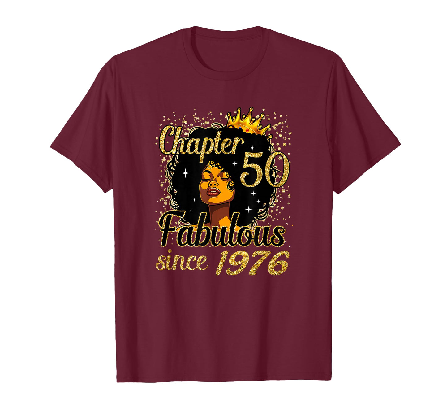 Chapter 50 Fabulous Since 1976 50th Birthday for Girls Women T-Shirt