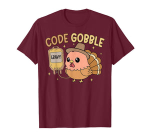 Thanksgiving Nurse Code Gobble Funny RN CNA Medical Team T-Shirt