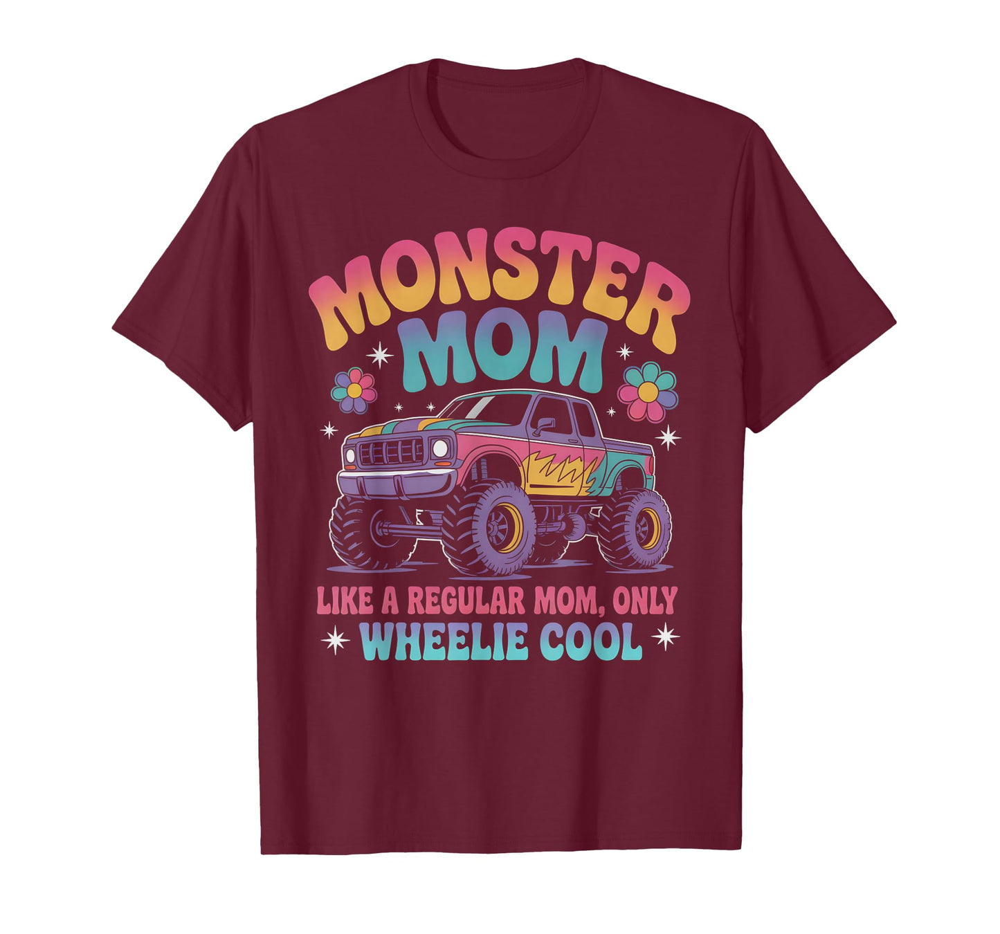 Kawaii Monster MOM Like Normal Mama But Wheelie Cool T-Shirt