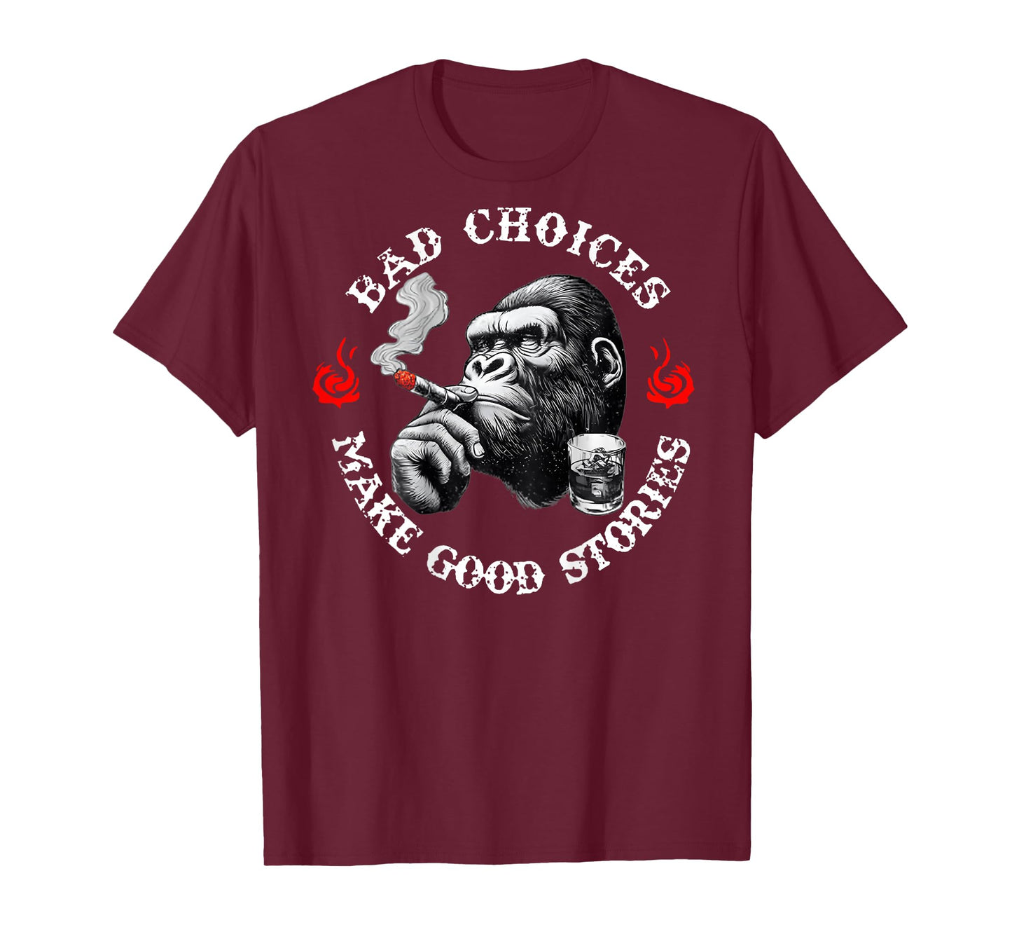 Bad Choices Make Good Stories Funny Monkey (On Back) T-Shirt