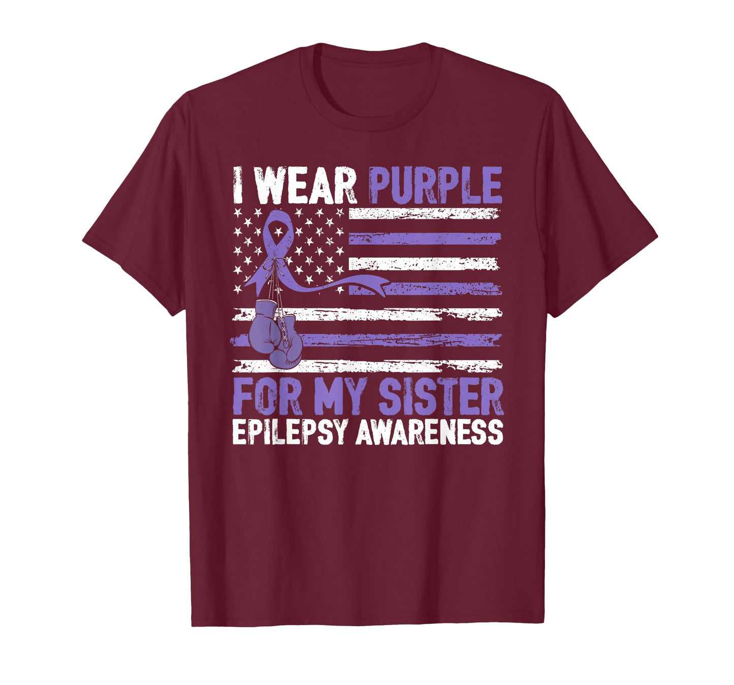 I Wear Purple for My Sister Epilepsy Awareness Warrior T-Shirt