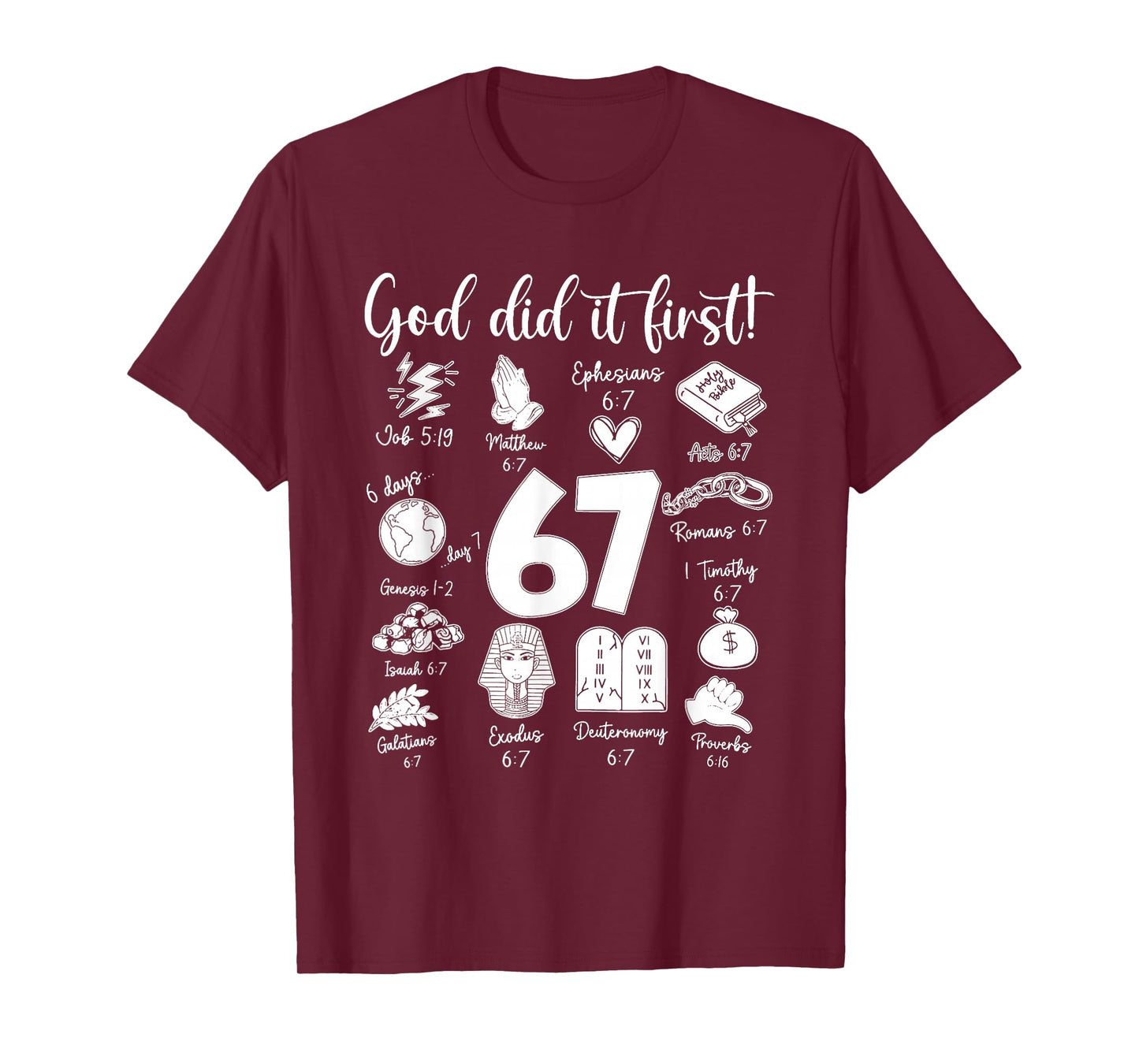 Vintage God Did It First 67 Six Seven Meme Christian Bible T-Shirt
