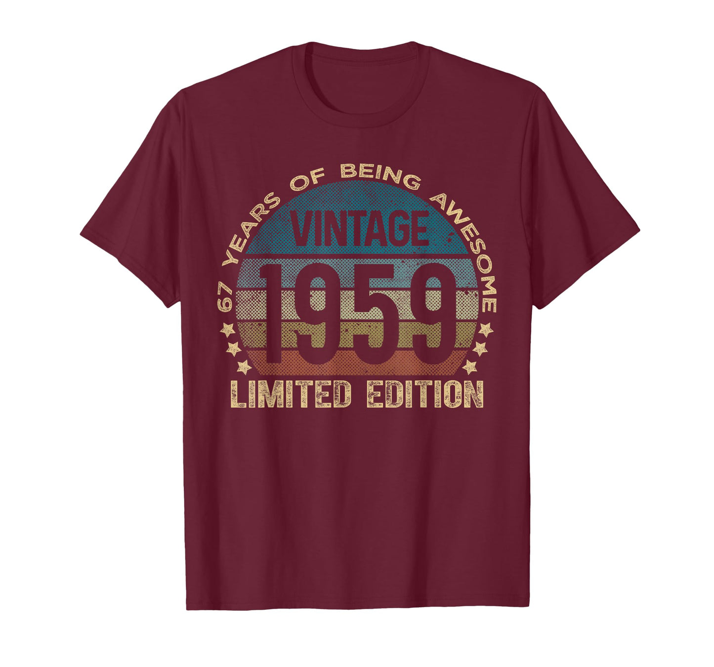 67 Year Old Gifts Vintage 1959 Limited Edition 67th Birthday T-Shirt