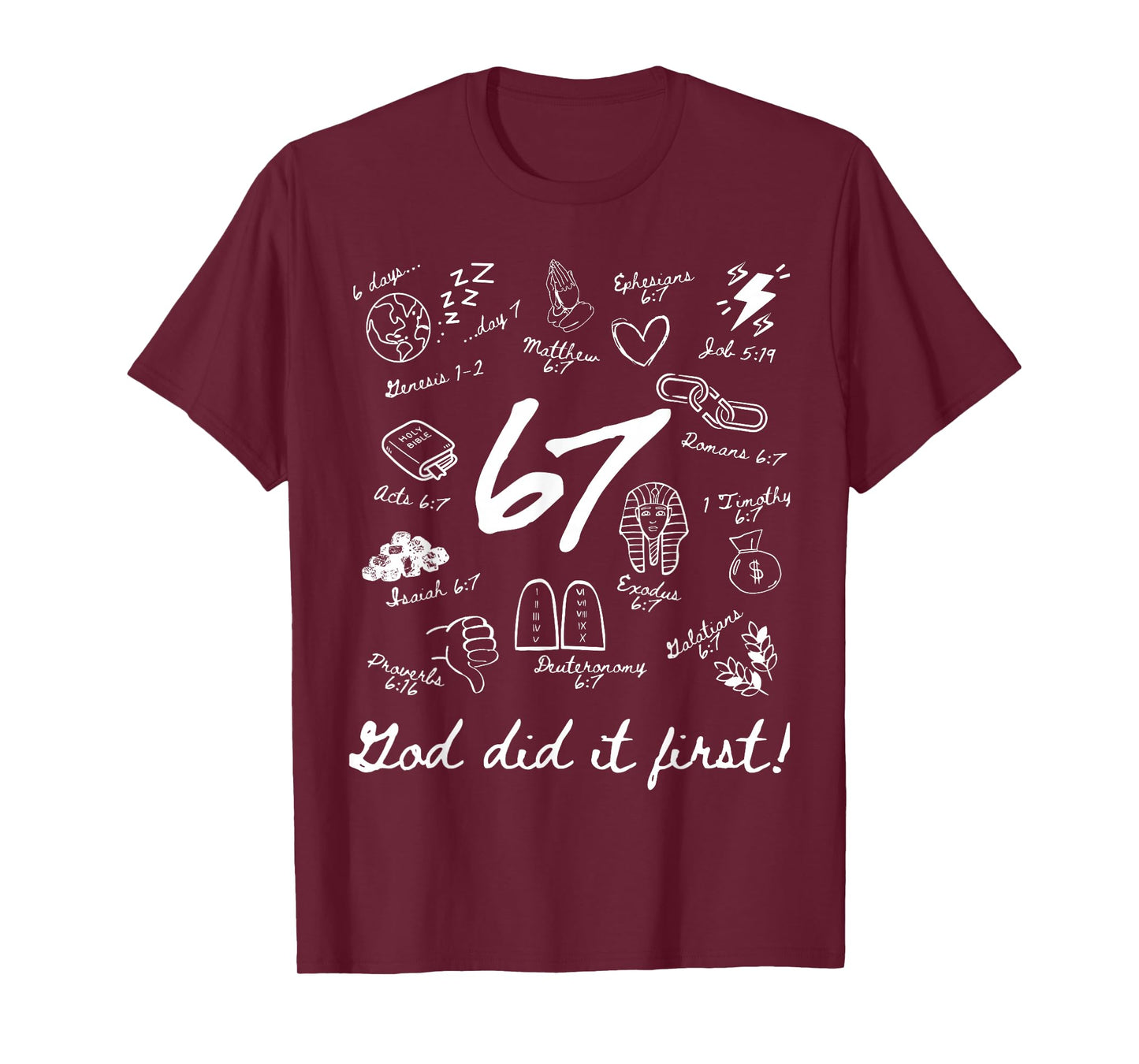 Vintage God Did It First 67 Six Seven Meme Christian Bible T-Shirt