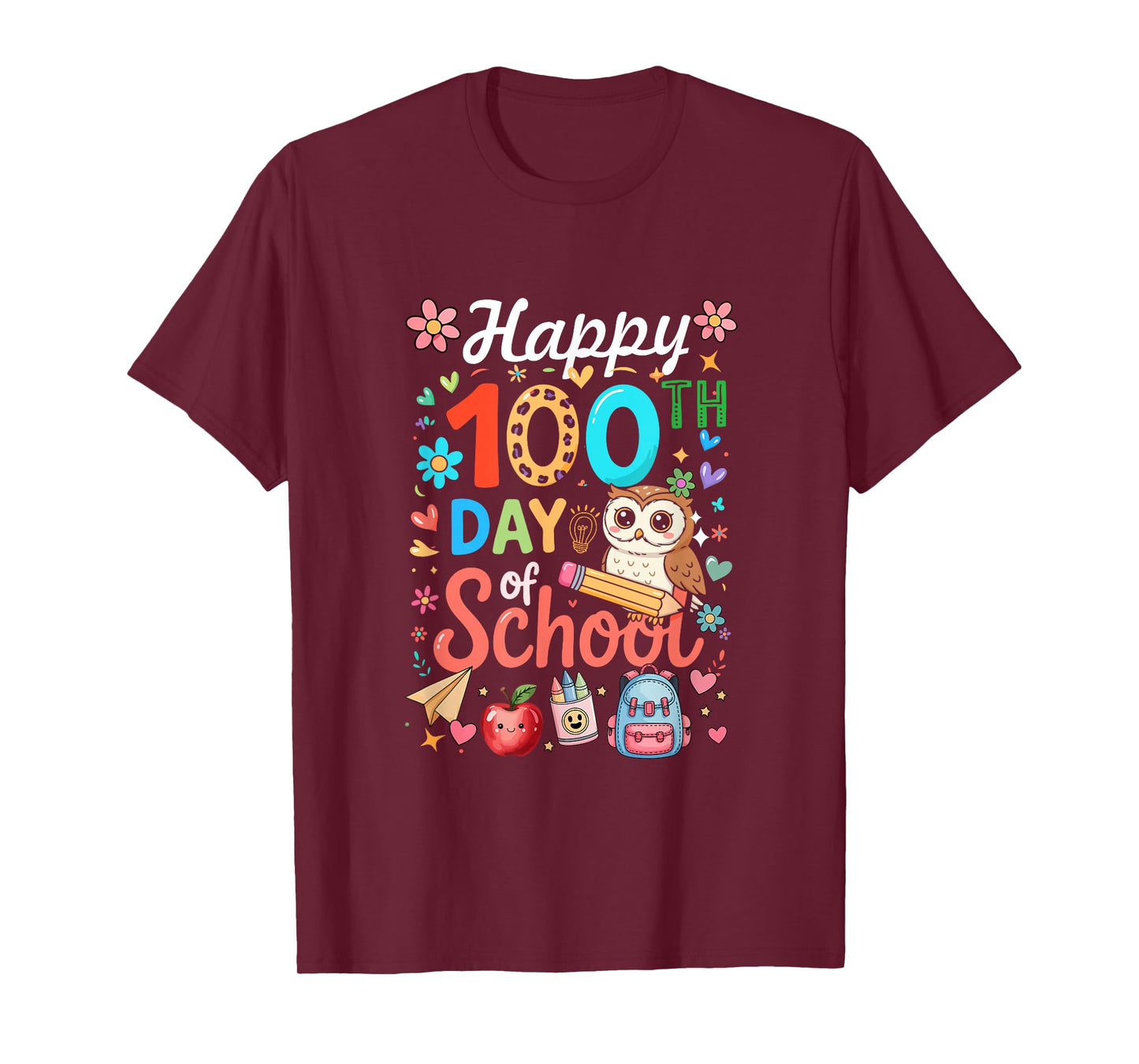 Happy 100th Day of School Colorful Owl Students Teacher T-Shirt