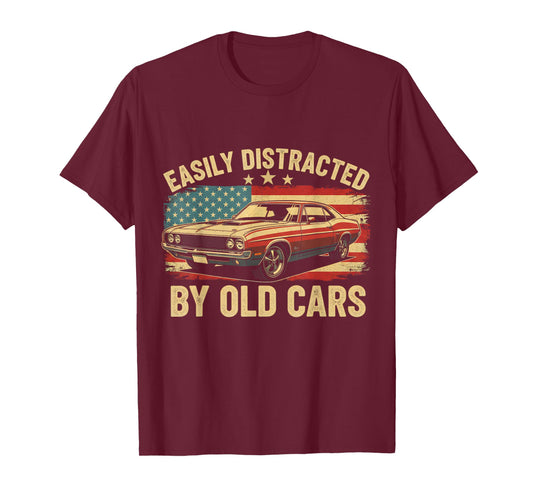 Easily Distracted by Old Cars Classic Car Funny Guy T-Shirt