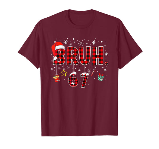 Funny Bruh 67 Christmas Meme Holiday Women Kids Xmas Pajamas T-Shirt