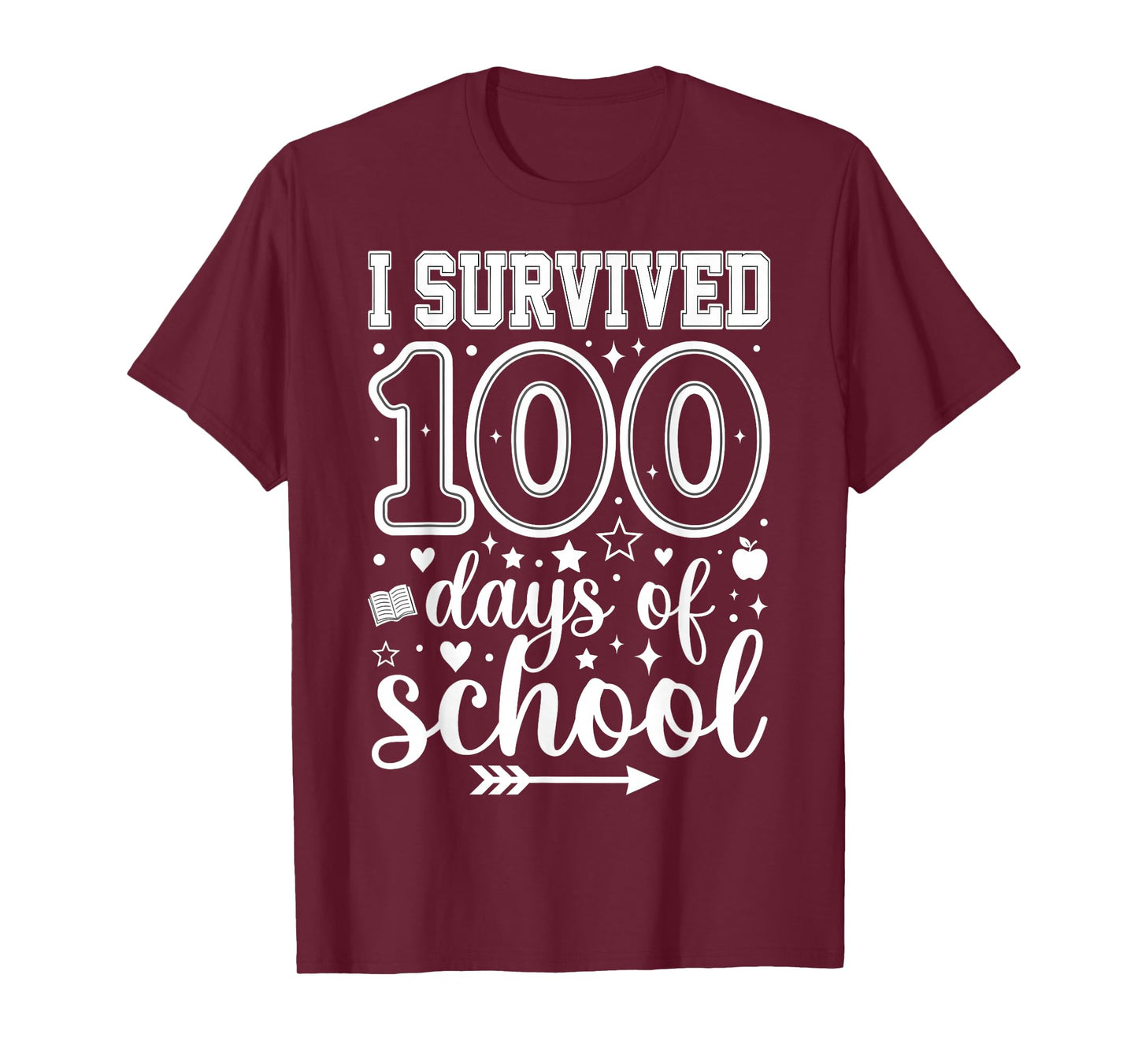 I Survived 100 Days of School Students Teachers 100th Days T-Shirt