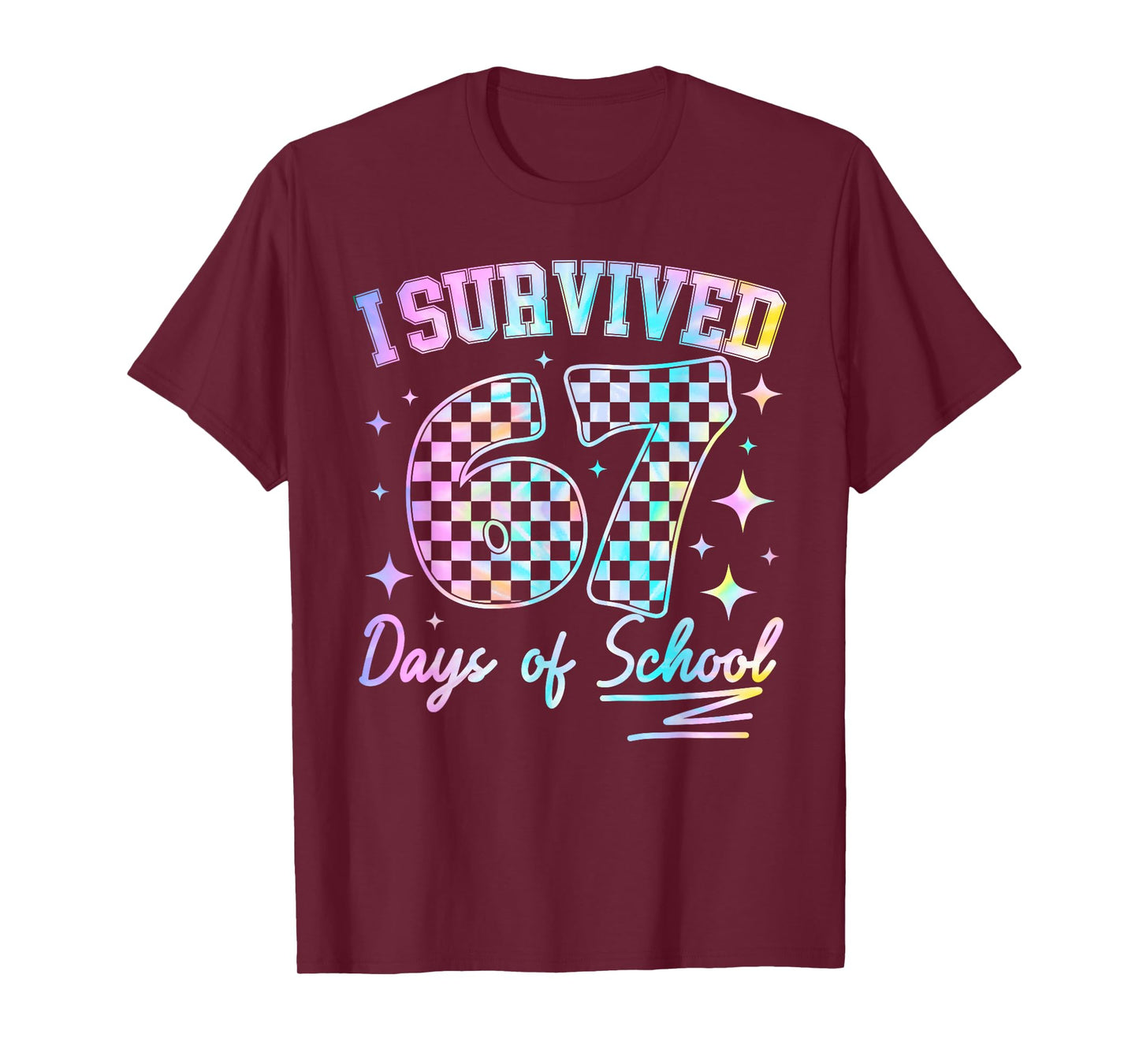 I Survived 67 Days of School Tie Dye 67th Day Teacher Kids T-Shirt