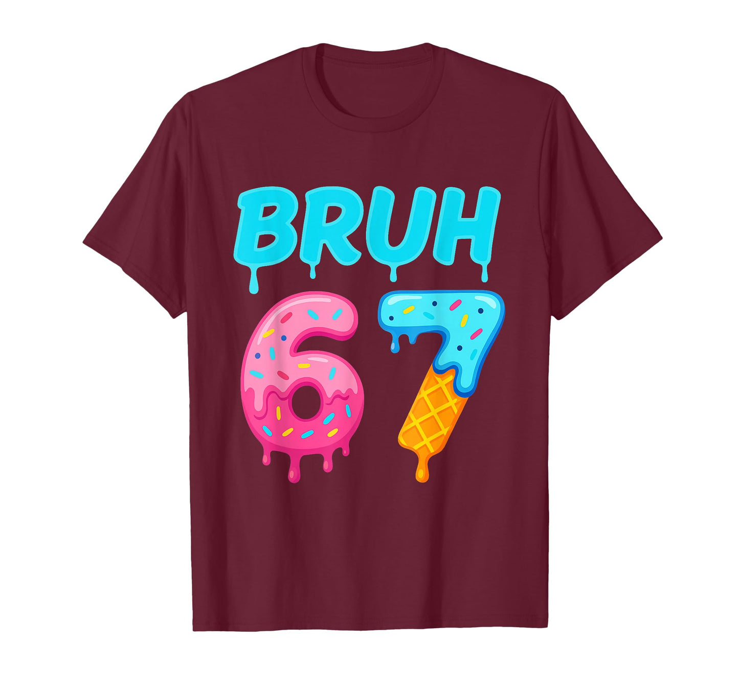 Bruh 67 Drippy Ice Cream Donut Funny Essential T-Shirt