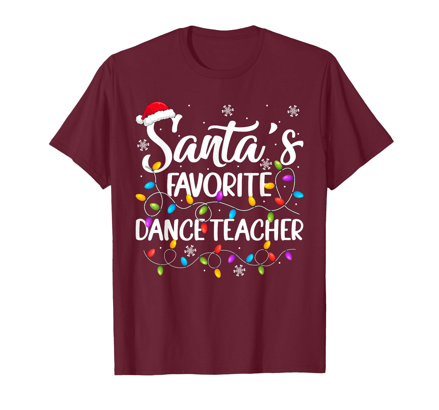 Santa Favorite Dance Teacher Christmas Lights Dancing Xmas T-Shirt