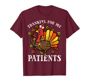 Thankful for Patients Funny Turkey Nurse Thanksgiving Fall T-Shirt