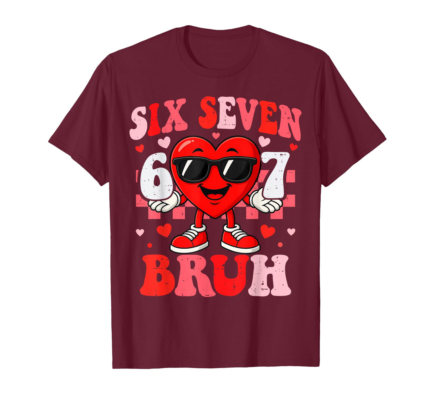 Six Seven Bruh Funny 67 Valentine Heart Boys Teens Kids T-Shirt