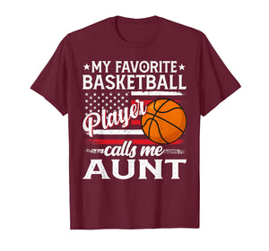 My Favorite Basketball Player Calls Me Aunt US Flag T-Shirt