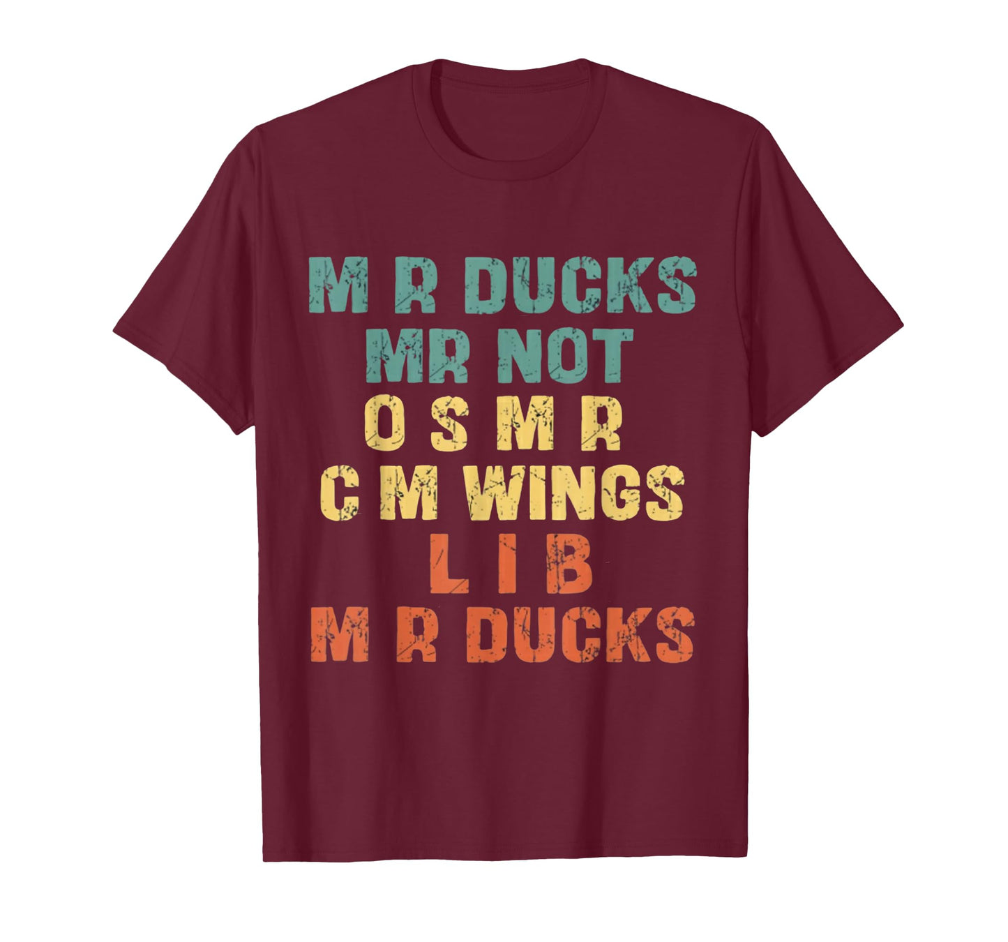 Funny Retro Duck Lover Phrase M R Ducks Waterfowl Humor T-Shirt