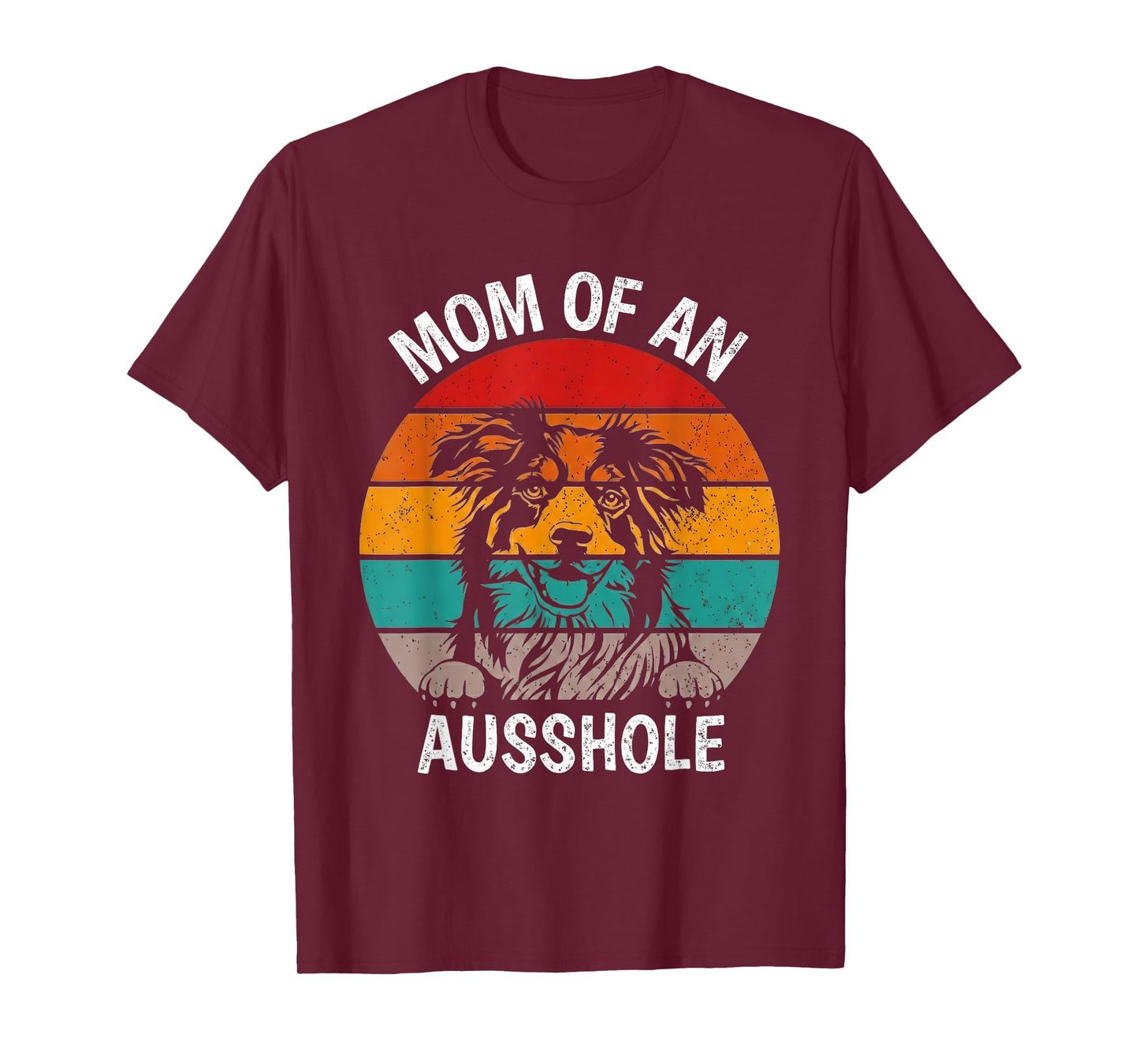 Aussie Mom - Australian Shepherd Mom T-Shirt