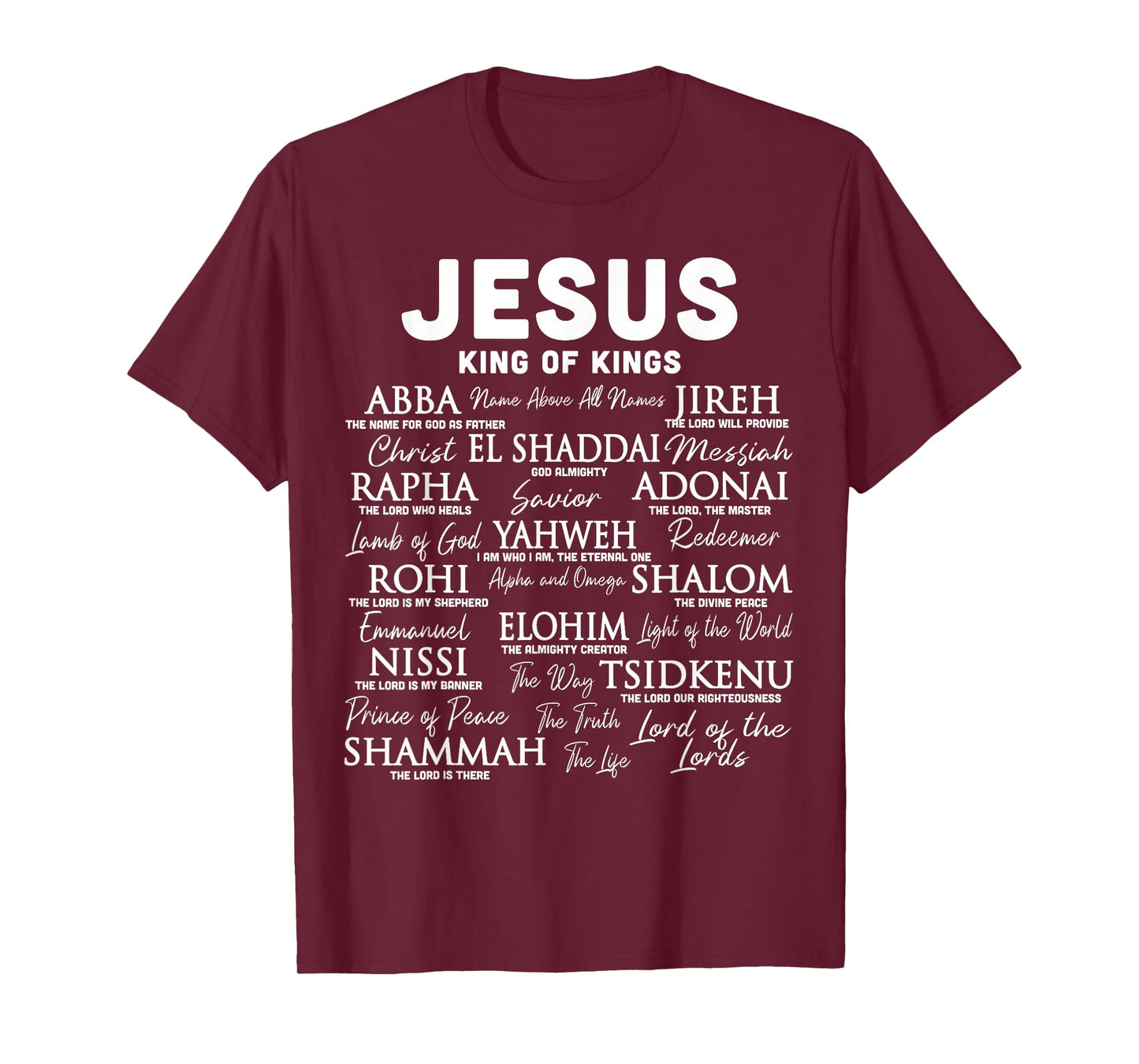 Jesus is King Names of God Hebrew Jesus Christian T-Shirt