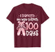 I Danced My Way Through 100 Days of School Dancer Student T-Shirt