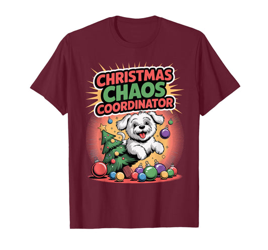 Christmas Chaos Coordinator Xmas Puppy Funny Maltese T-Shirt
