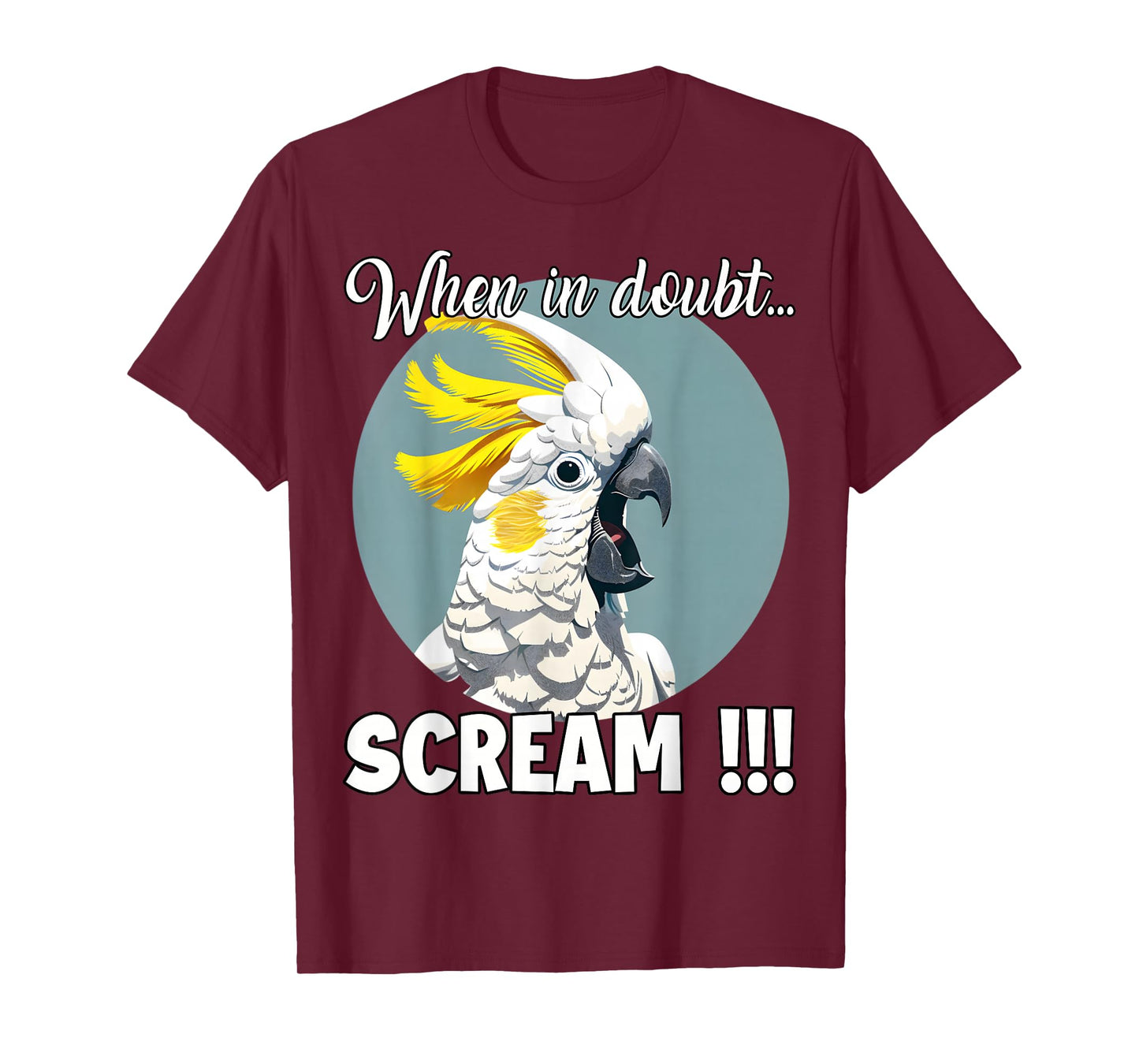 Cockatoo Meme T, Funny Screaming Sulphur-Crested Cockatoo T-Shirt