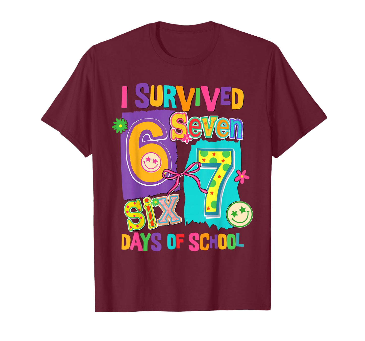 I Survived 67 Days of School Funny Women Teacher Student T-Shirt