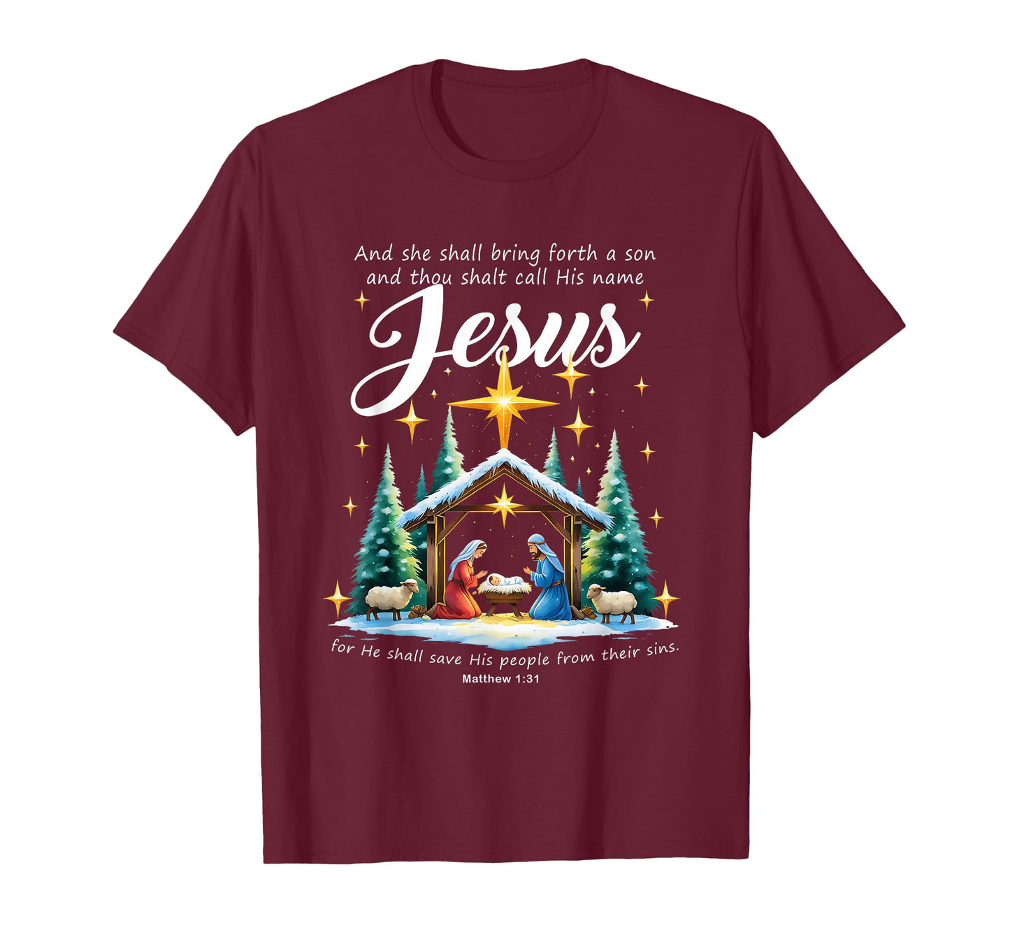 and Thou Shalt Call His Name Jesus Nativity Christmas T-Shirt