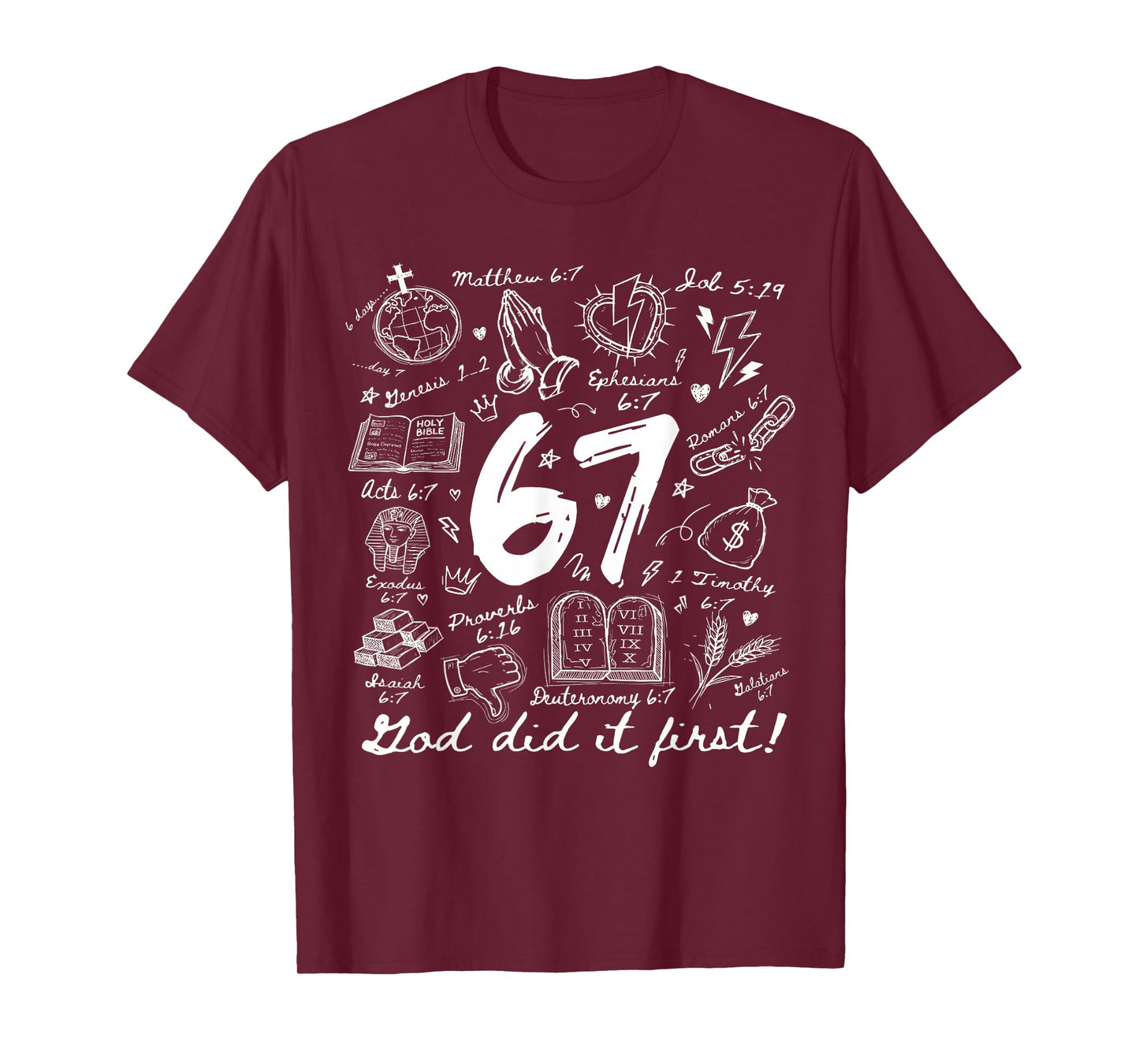 Vintage God Did It First 67 Six Seven Meme Christian Bible T-Shirt