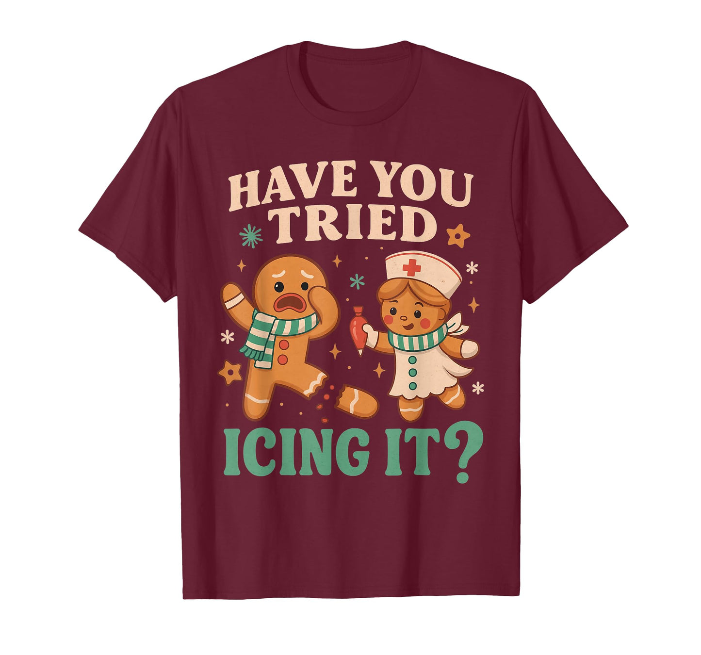 Funny Gingerbread Christmas Pun Have You Tried Icing It ? T-Shirt